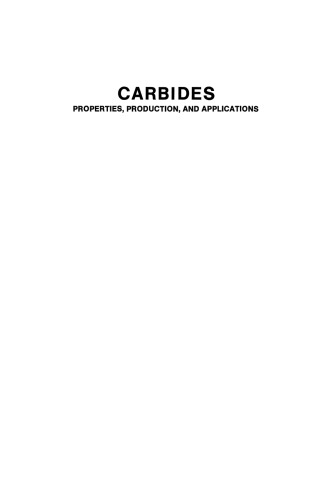 Carbides: Properties, Production, and Applications