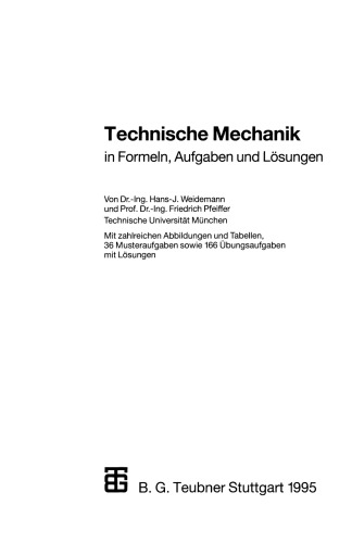 Technische Mechanik in Formeln, Aufgaben und Lösungen