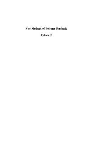 New Methods of Polymer Synthesis: Volume 2