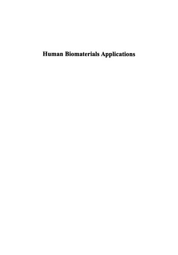 Human Biomaterials Applications