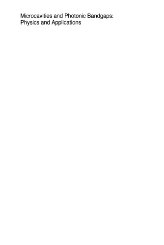 Microcavities and Photonic Bandgaps: Physics and Applications