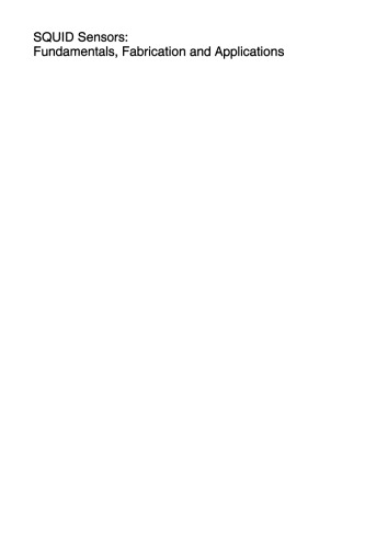 SQUID Sensors: Fundamentals, Fabrication and Applications