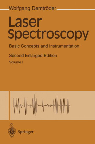 Laser Spectroscopy: Basic Concepts and Instrumentation