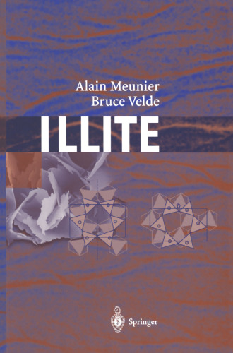 Illite: Origins, Evolution and Metamorphism