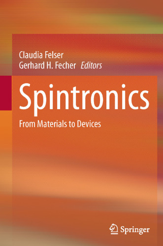 Spintronics: From Materials to Devices