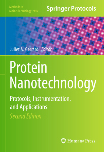 Protein Nanotechnology: Protocols, Instrumentation, and Applications, Second Edition