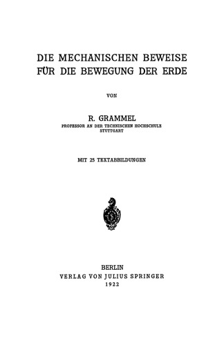 Die Mechanischen Beweise für die Bewegung der Erde