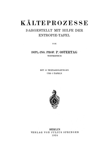 Kälteprozesse: Dargestellt mit Hilfe der Entropie-Tafel
