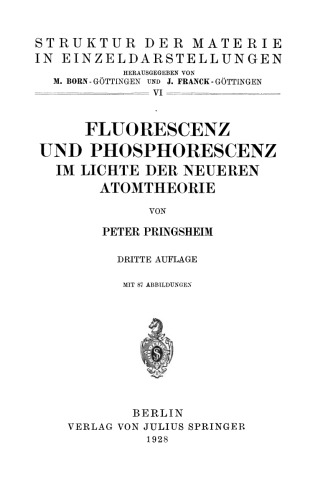 Fluorescenz und Phosphorescenz im Lichte der Neueren Atomtheorie