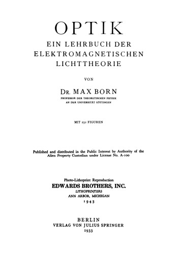 Optik: Ein Lehrbuch der Elektromagnetischen Lichttheorie