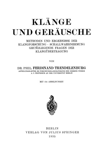 Klänge und Geräusche: Methoden und Ergebnisse der Klangforschung · Schallwahrnehmung Grundlegende Fragen der Klangübertragung