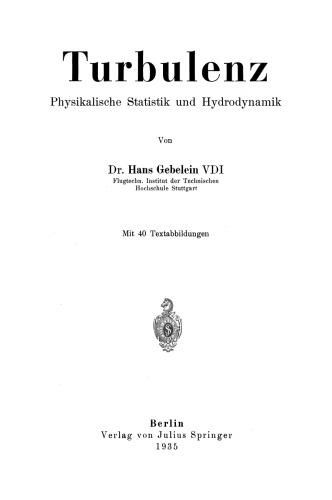 Turbulenz: Physikalische Statistik und Hydrodynamik