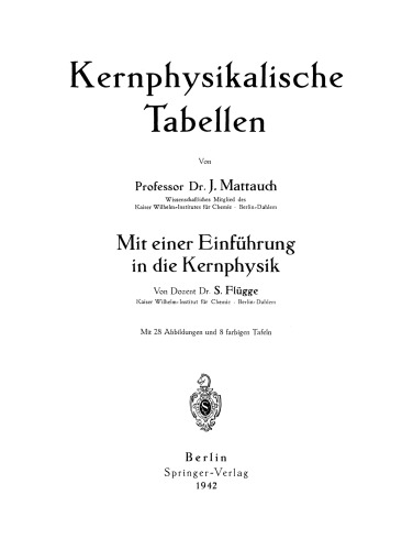 Kernphysikalische Tabellen: Mit einer Einführung in die Kernphysik