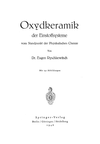Oxydkeramik der Einstoffsysteme vom Standpunkt der physikalischen Chemie