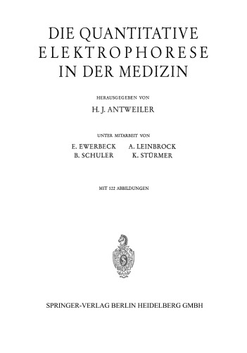 Die Quantitative Elektrophorese in der Medizin