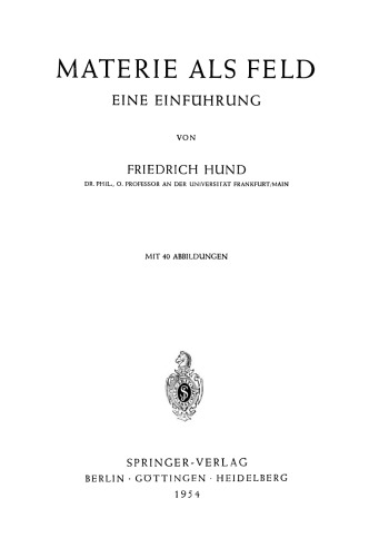 Materie als Feld: Eine Einführung
