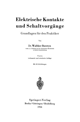 Elektrische Kontakte und Schaltvorgänge: Grundlagen für den Praktiker