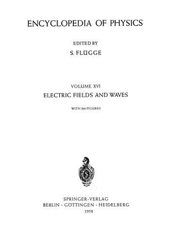 Elektrische Felder und Wellen / Electric Fields and Waves