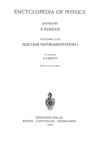 Nuclear Instrumentation I / Instrumentelle Hilfsmittel der Kernphysik I