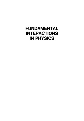 Fundamental Interactions in Physics