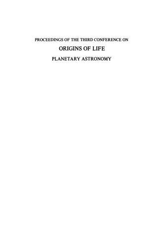 Proceedings of the Third Conference on Origins of Life: Planetary Astronomy