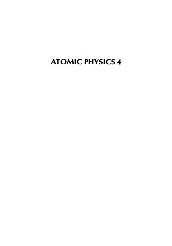 Atomic Physics 4