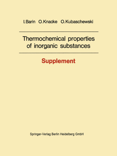 Thermochemical properties of inorganic substances: Supplement