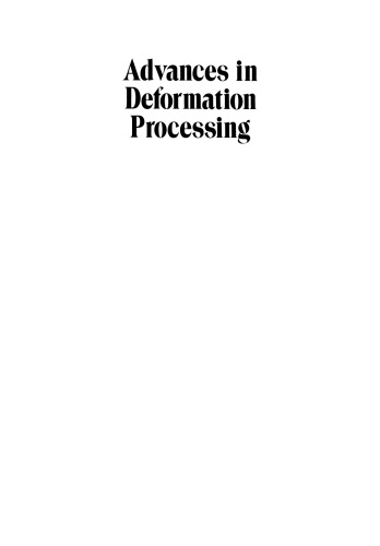Advances in Deformation Processing