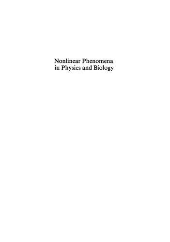 Nonlinear Phenomena in Physics and Biology