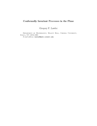 Conformally Invariant Processes in the Plane