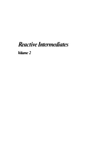 Reactive Intermediates: Volume 2