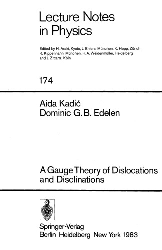 A Gauge Theory of Dislocations and Disclinations