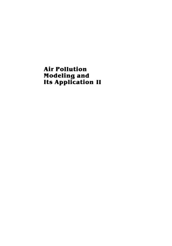 Air Pollution Modeling and Its Application II
