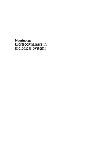 Nonlinear Electrodynamics in Biological Systems
