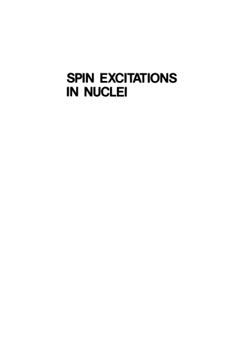 Spin Excitations in Nuclei