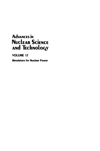 Advances in Nuclear Science and Technology: Simulators for Nuclear Power