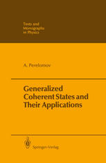 Generalized Coherent States and Their Applications