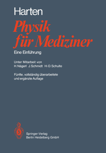Physik für Mediziner: Eine Einführung