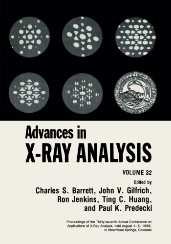 Advances in X-Ray Analysis: Volume 32
