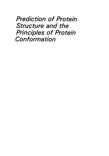 Prediction of Protein Structure and the Principles of Protein Conformation