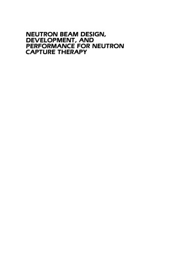 Neutron Beam Design, Development, and Performance for Neutron Capture Therapy