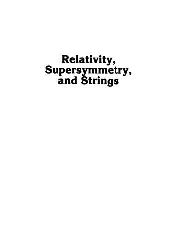 Relativity, Supersymmetry, and Strings