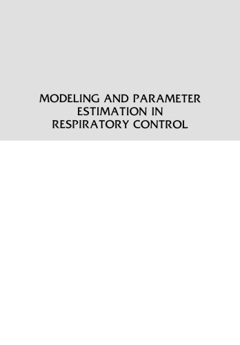 Modeling and Parameter Estimation in Respiratory Control