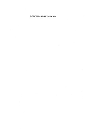 De Motu and the Analyst: A Modern Edition, with Introductions and Commentary