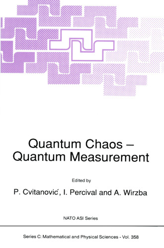 Quantum Chaos — Quantum Measurement