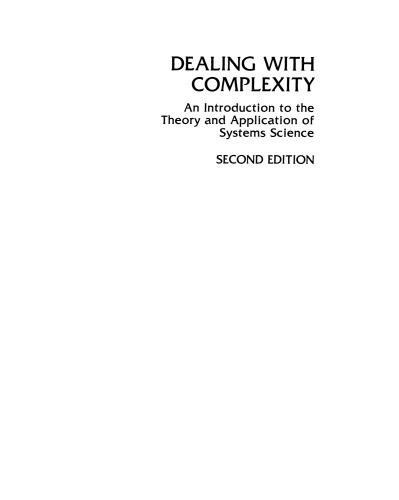 Dealing with Complexity: An Introduction to the Theory and Application of Systems Science