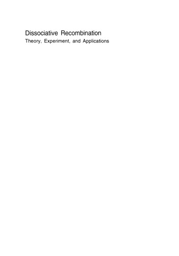 Dissociative Recombination: Theory, Experiment, and Applications