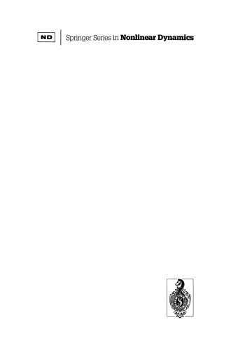 Nonlinear Processes in Physics: Proceedings of the III Potsdam — V Kiev Workshop at Clarkson University, Potsdam, NY, USA, August 1–11, 1991