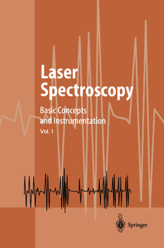 Laser Spectroscopy: Basic Concepts and Instrumentation