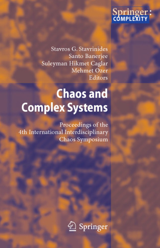 Chaos and Complex Systems: Proceedings of the 4th International Interdisciplinary Chaos Symposium